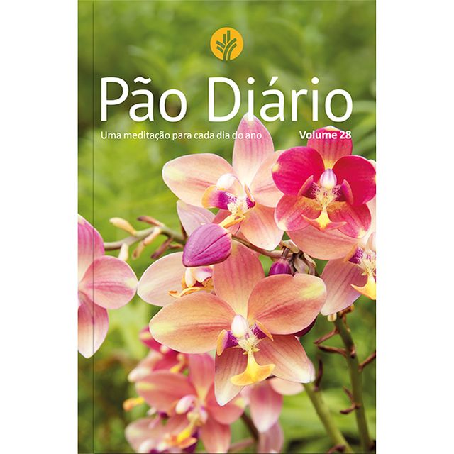 Pão Diário vol 28 – Flores