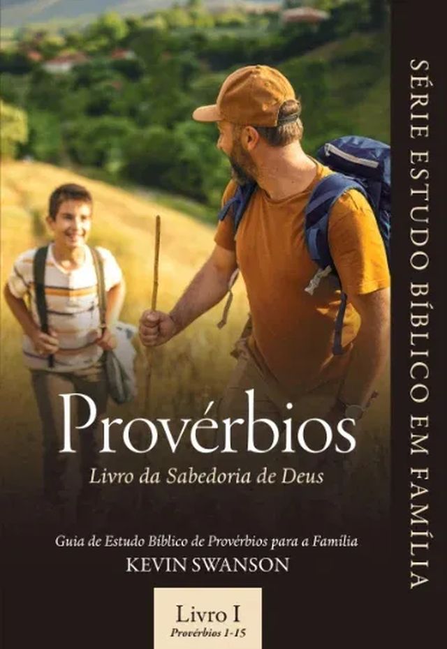 Provérbios - Livro da Sabedoria de Deus