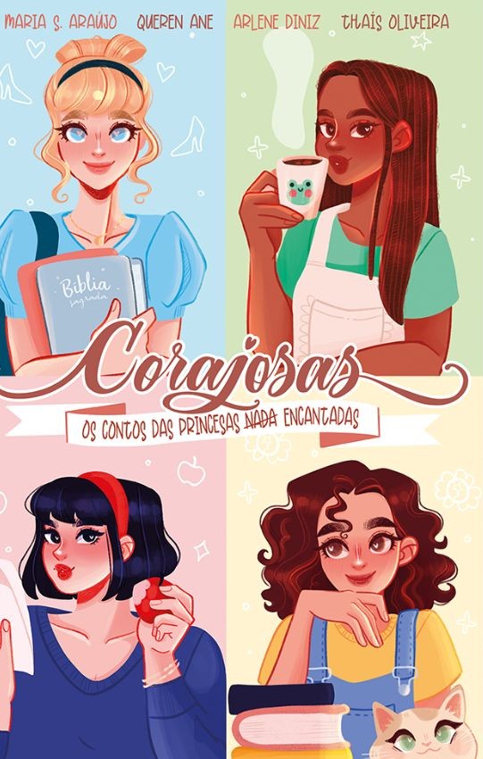 CORAJOSAS - OS CONTOS DAS PRINCESAS NADA ENCANTADAS