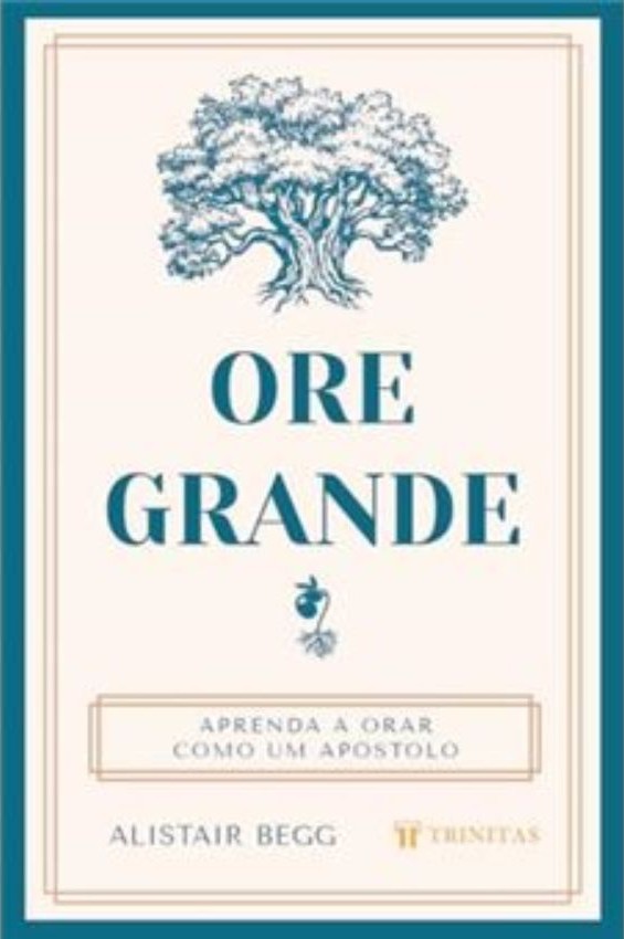 ORE GRANDE