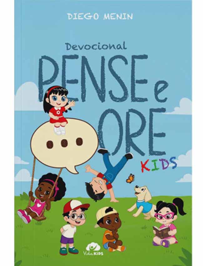 PENSE E ORE DEVOCIONAL KIDS