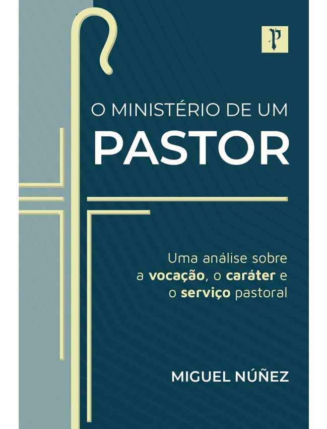 o ministerio de um pastor
